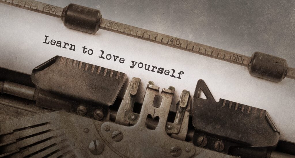 Love yourself